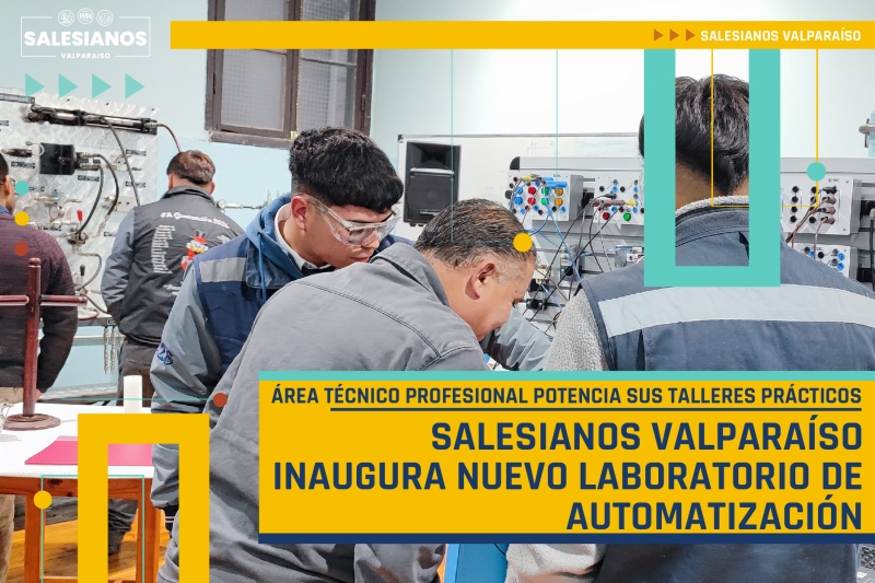 Salesianos Valparaíso inaugura nuevo Laboratorio de Automatización y fortalece su formación Técnico Profesional