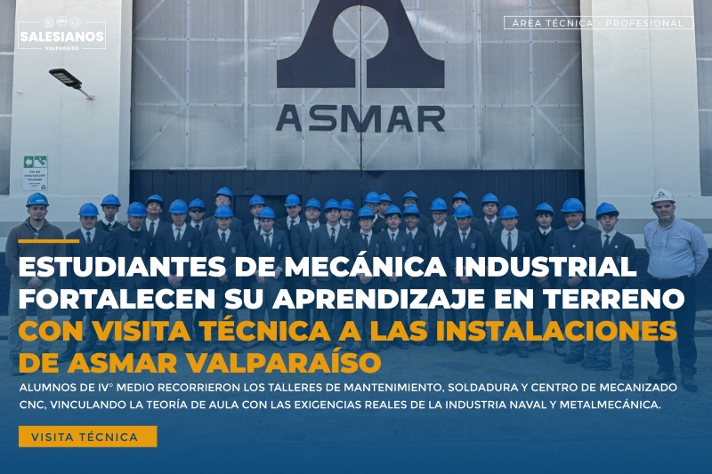 Estudiantes de Mecánica Industrial fortalecen su aprendizaje en terreno con visita técnica a las instalaciones de ASMAR Valparaíso
