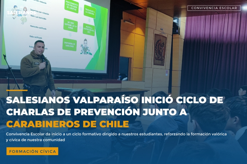 Salesianos Valparaíso inició su ciclo de Charlas de Prevención 2026 junto a Carabineros de Chile