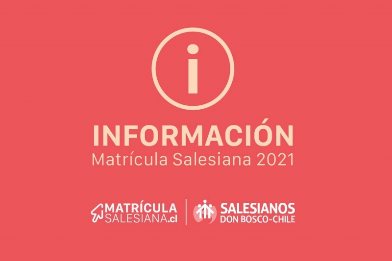 Información Matrícula Salesiana 2021